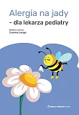 Alergia na jady dla lekarza pediatry Alergia na jady dla lekarza pediatry