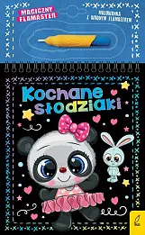 Magiczny flamaster Kochane słodziaki