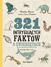 321 intrygujących faktów o zwierzętach