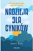 Nadzieja dla cyników Nadzieja dla cyników