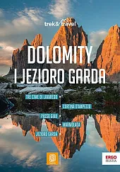 Dolomity i Jezioro Garda trek&amp;travelSokołowska Marta