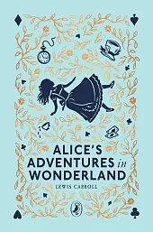 Alice's Adventures in WonderlandLewis Carroll