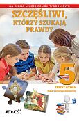 Szczęśliwi, którzy szukają prawdy Klasa 5 SP Zeszyt ucznia na 1 lekcję religii tygodniowo Szczęśliwi, którzy szukają prawdy Klasa 5 SP Zeszyt ucznia na 1 lekcję religii tygodniowo