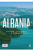 Albania Ostatni taki kraj w Europie Albania Ostatni taki kraj w Europie