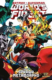 Batman/Superman. World's Finest. Sprawa Metamorpho. Tom,Dan Mora