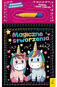 Magiczny flamaster Magiczne stworzenia Magiczny flamaster Magiczne stworzenia