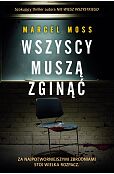 Wszyscy muszą zginąć Wszyscy muszą zginąć