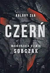 Kolory zła Tom 2 CzerńOliwia Sobczak