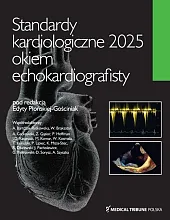 Standardy kardiologiczne okiem echokardiografisty 2025Edyta Płońska-Gościniak