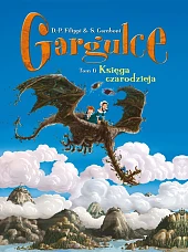 Gargulce Księga czarodzieja Tom 6