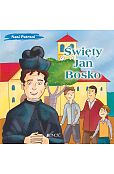 Święty Jan Bosko Święty Jan Bosko