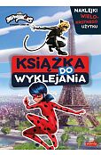 Miraculous Biedronka i Czarny Kot Książka do wyklejania Miraculous Biedronka i Czarny Kot Książka do wyklejania