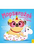 Mopsorożek i wakacyjna przygoda Mopsorożek i wakacyjna przygoda