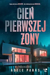 Cień pierwszej żonyAdele Parks