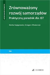 Zrównoważony rozwój samorządów. Praktyczny poradnik dla JST