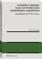 Nadzór z urzędu nad czynnościami komornika, Monika Dziewulska