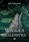 W górach szaleństwa W górach szaleństwa