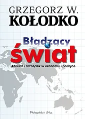 Błądzący światW.Grzegorz Kołodko