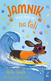 Jamnik który chciał być na faliBella Swift