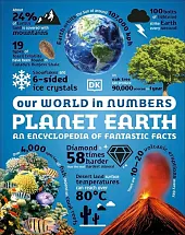 Our World in Numbers Planet Earth Our World in Numbers Planet Earth