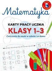Matematyka. Karty pracy ucznia, klasy 1-3.,Emilia Figacz