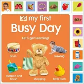 My First Busy Day My First Busy Day