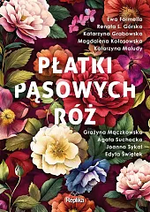 Płatki pąsowych różEwa Formella