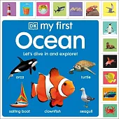 My First Ocean: Let’s Dive In and Explore! My First Ocean: Let’s Dive In and Explore!