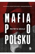 Mafia po polsku Mafia po polsku