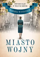 Pewnego razu w Wolnym Mieście Miasto,Marlena Wittstock Pewnego razu w Wolnym Mieście Miasto,Marlena Wittstock