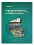 Programowanie zrównoważonego rozwoju w wybranych gminach województwa lubelskiego położonych w parkach Programowanie zrównoważonego rozwoju w wybranych gminach województwa lubelskiego położonych w parkach