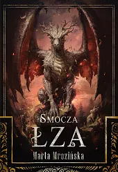 Smocza ŁzaMarta Mrozińska