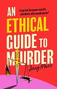 An Ethical Guide to Murder
