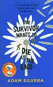 The Survivor Wants to Die at the End