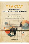 TRAKTAT o zasadach zarządzania dowodowego - przyszłość zarządzania TRAKTAT o zasadach zarządzania dowodowego - przyszłość zarządzania