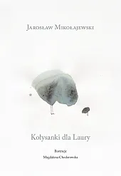 Kołysanka dla LauryElżbieta Jogałła