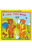 Jadą, jadą misie Jadą, jadą misie