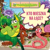 Kto mieszka na łące?Paulina Płatkowska