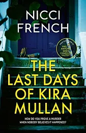 The Last Days of Kira MullanNicci French