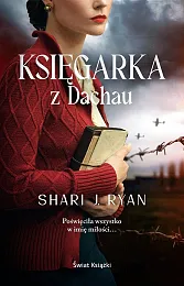 Księgarka z DachauJ.Shari Ryan Księgarka z DachauJ.Shari Ryan
