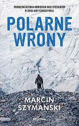 Polarne wronyMarcin Szymański Polarne wronyMarcin Szymański