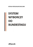 System wyborczy do Bundestagu System wyborczy do Bundestagu