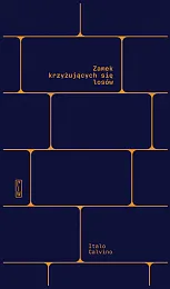 Zamek krzyżujących się losówItalo Calvino Zamek krzyżujących się losówItalo Calvino