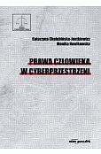 Prawa człowieka w cyberprzestrzeni Prawa człowieka w cyberprzestrzeni