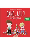 Jano i Wito. Wielka kłótnia Jano i Wito. Wielka kłótnia