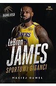 LeBron James. Sportowi giganci LeBron James. Sportowi giganci