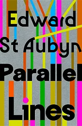 Parallel LinesEdward St Aubyn
