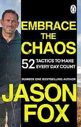 Embrace the ChaosJason Fox