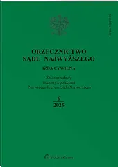 Orzecznictwo Sądu Najwyższego. Izba Cywilna Orzecznictwo Sądu Najwyższego. Izba Cywilna