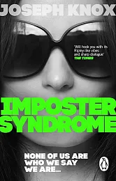 Imposter SyndromeJoseph Knox Imposter SyndromeJoseph Knox